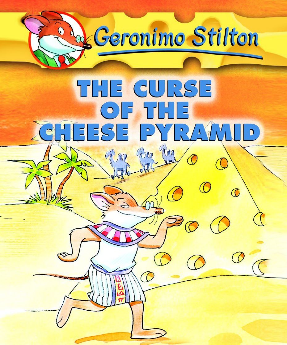 Geronimo Stilton Book 2: The Curse of the Cheese Pyramid