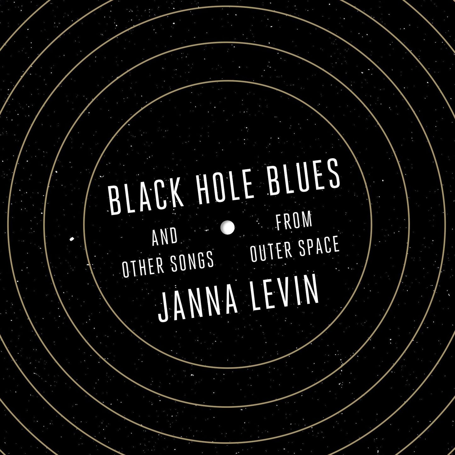Black Hole Blues and Other Songs from Outer Space