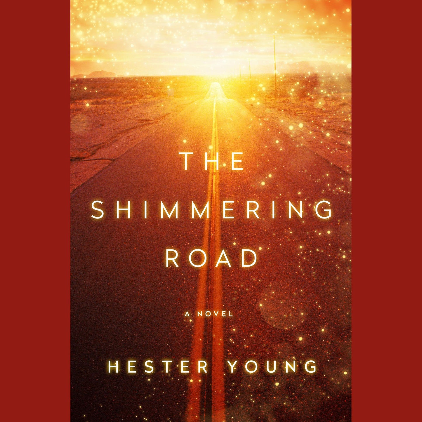 The Shimmering Road