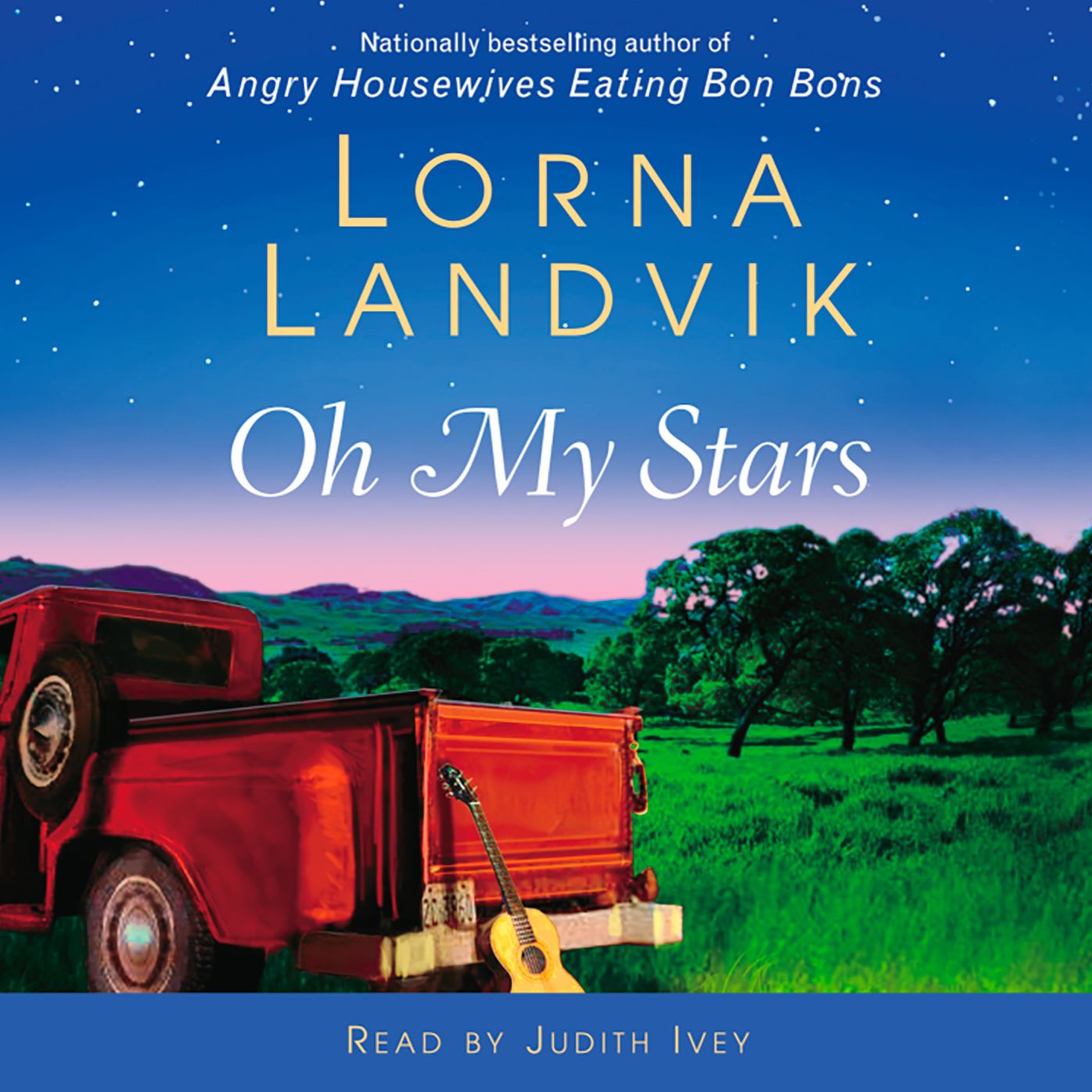 Oh My Stars: A Novel (Abridged)
