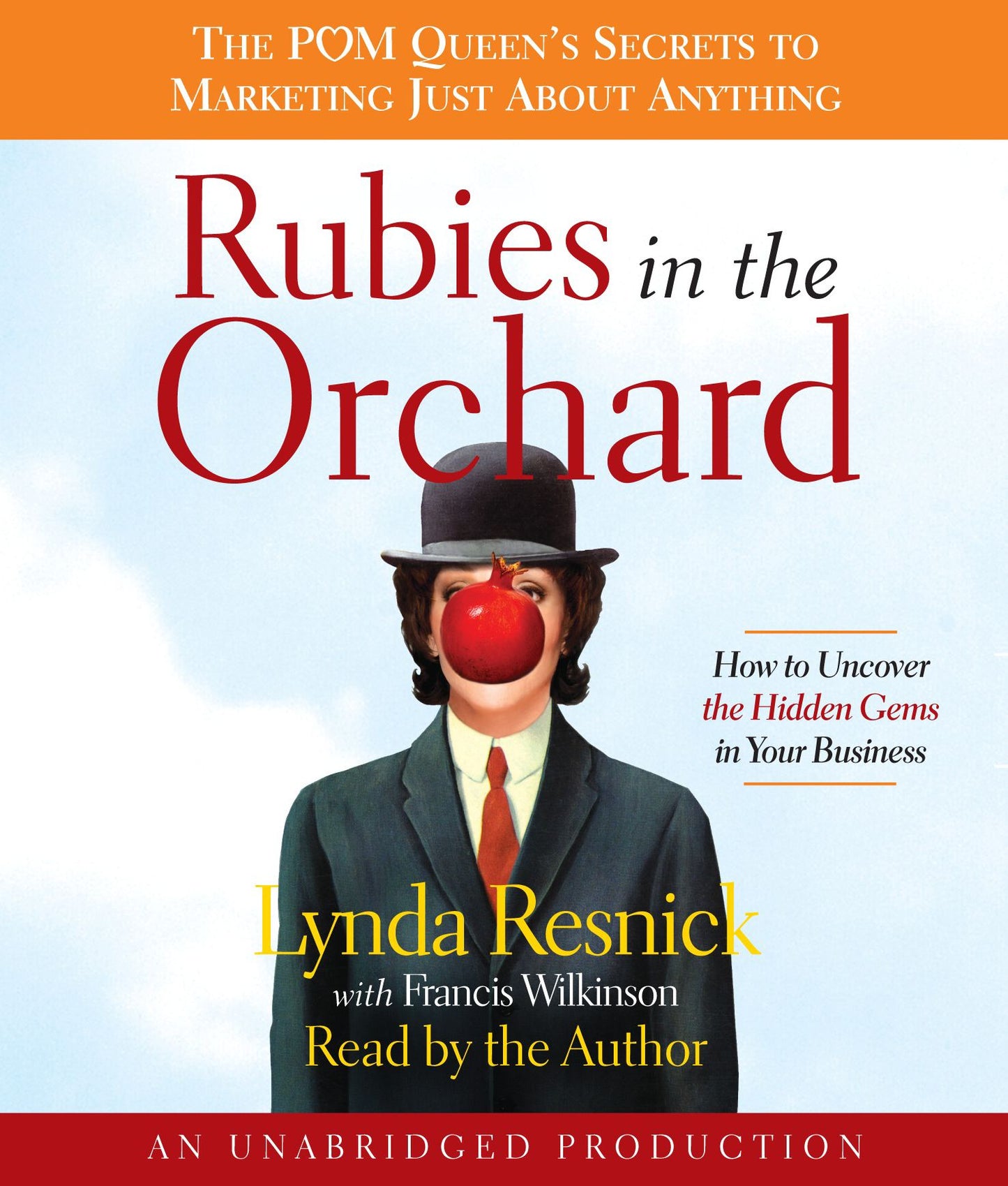 Rubies in the Orchard: How to Uncover the Hidden Gems in Your Business