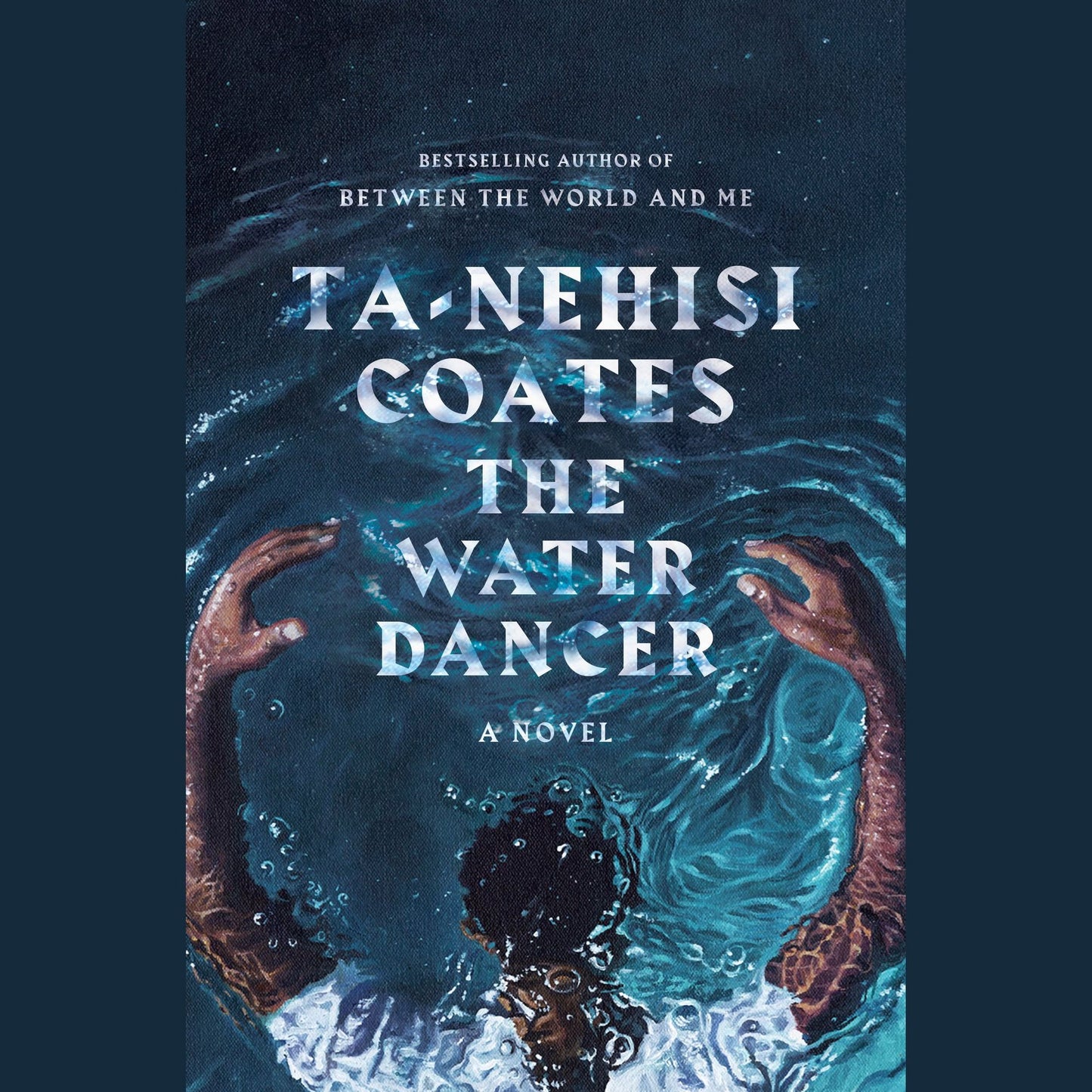 The Water Dancer: A Novel