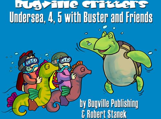 Undersea, 4, 5 with Buster and Friends