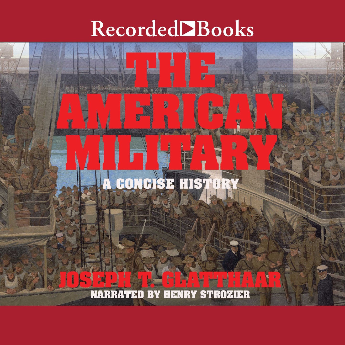 The American Military: A Concise History