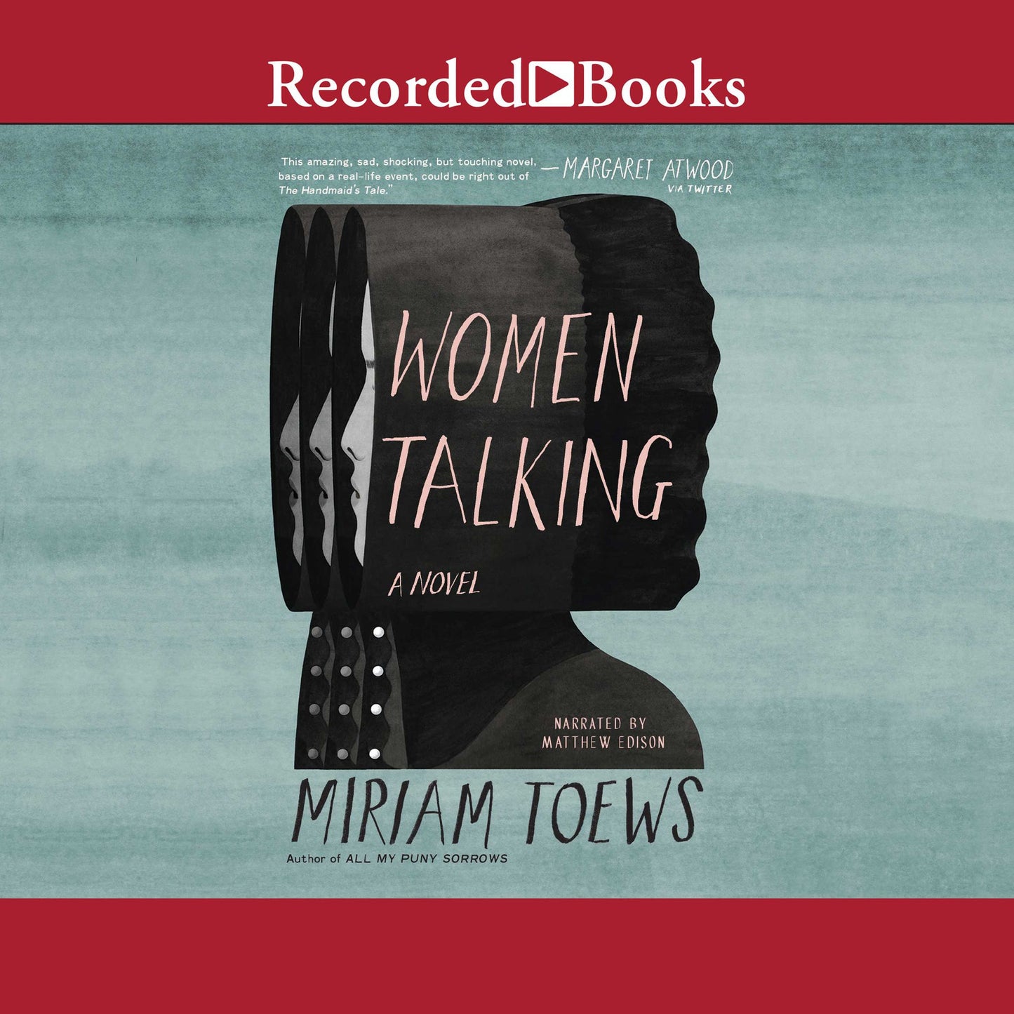 Women Talking: A Novel