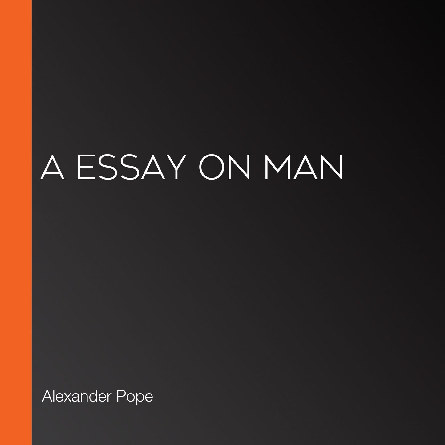 A Essay on Man