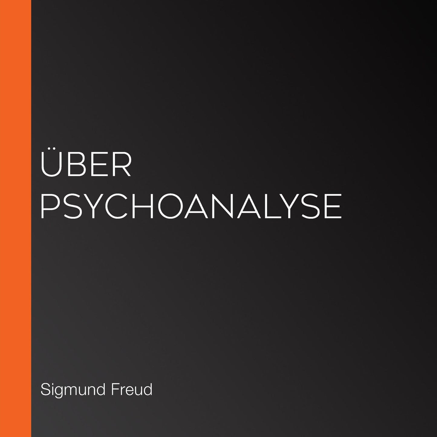 Ã¿ber Psychoanalyse