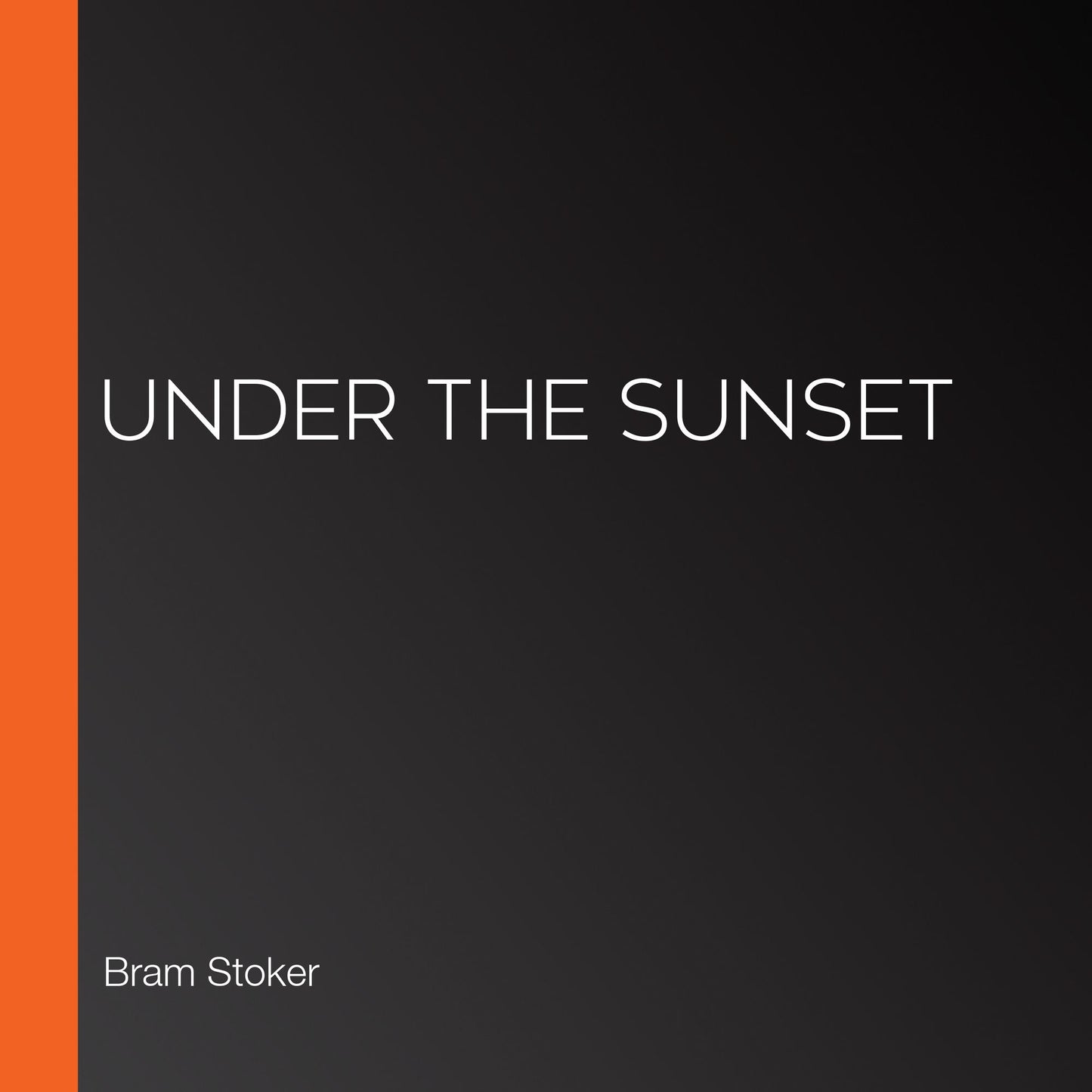 Under the Sunset