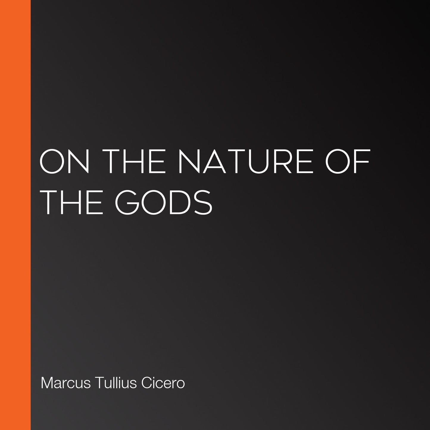 On the Nature of the Gods