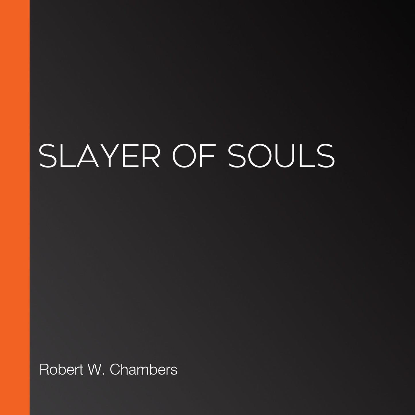 Slayer of Souls