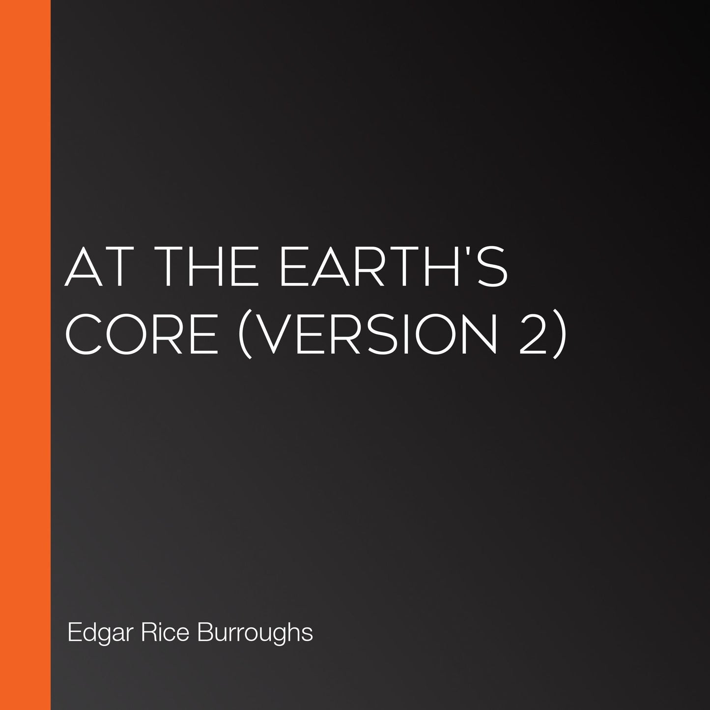 At the Earth's Core (version 2)