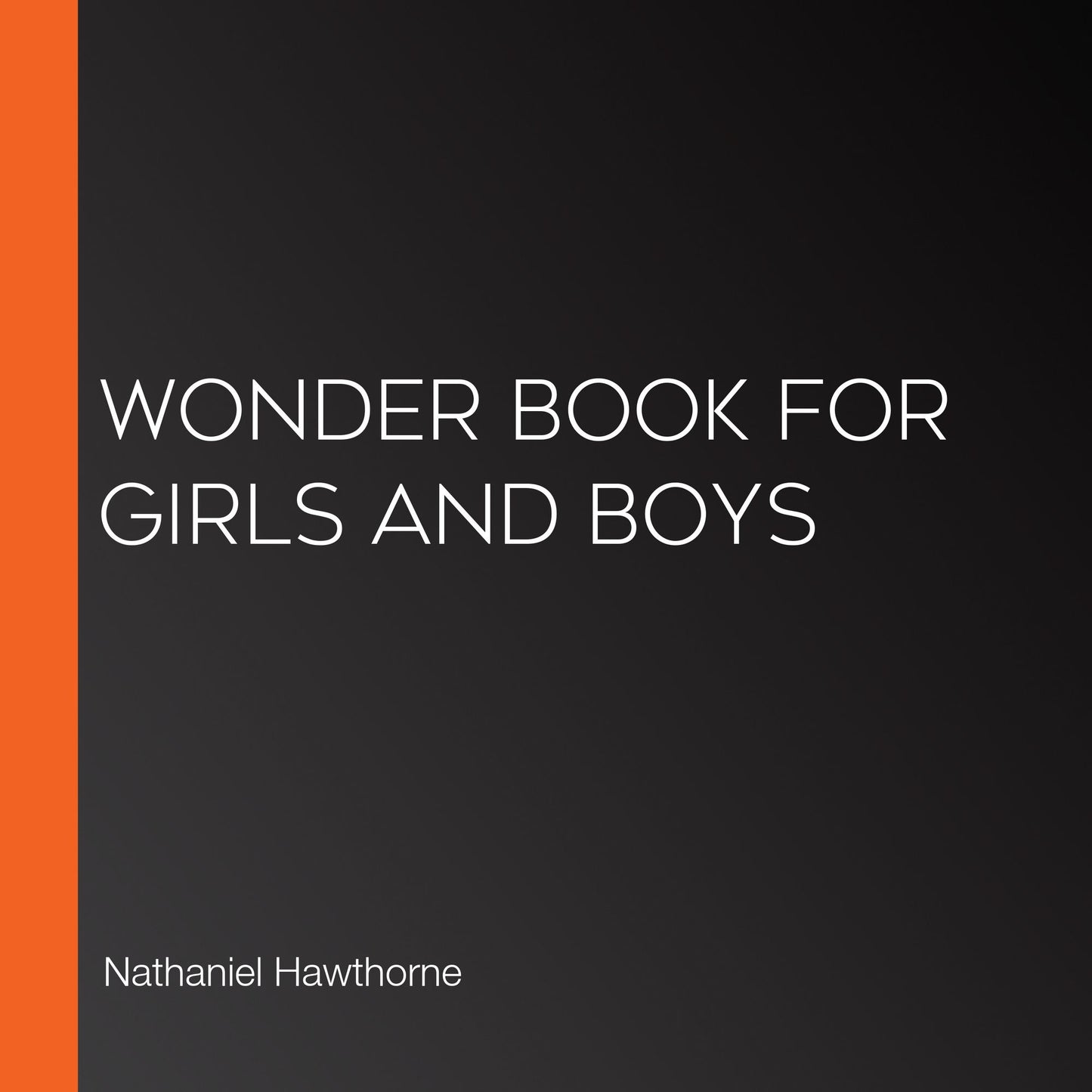 Wonder Book for Girls and Boys