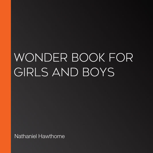 Wonder Book for Girls and Boys