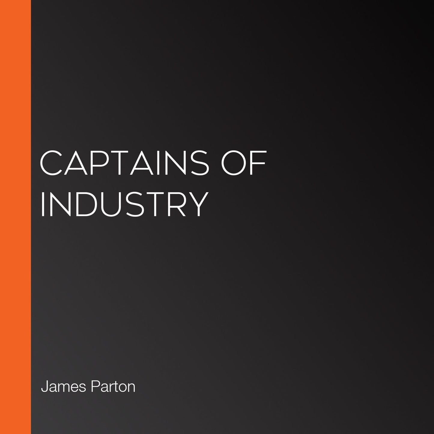 Captains of Industry