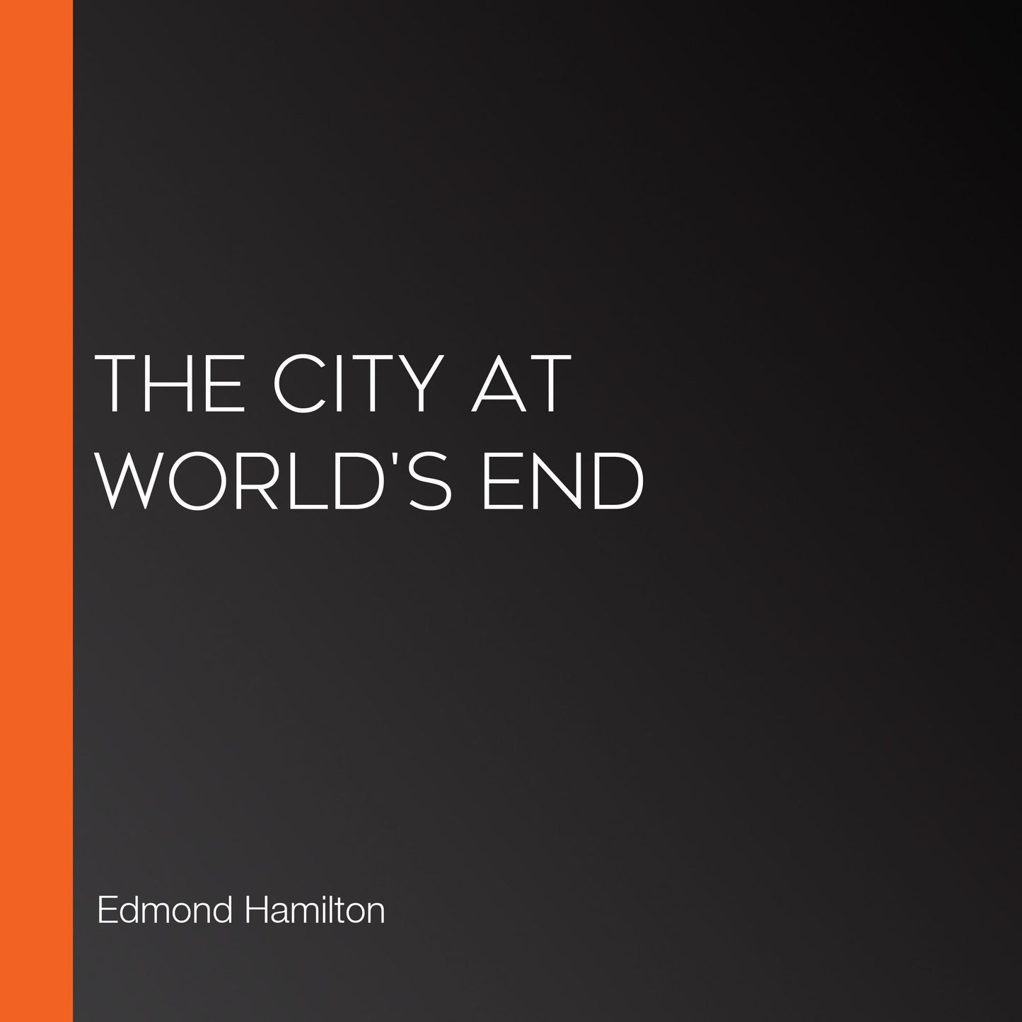 The City at World's End