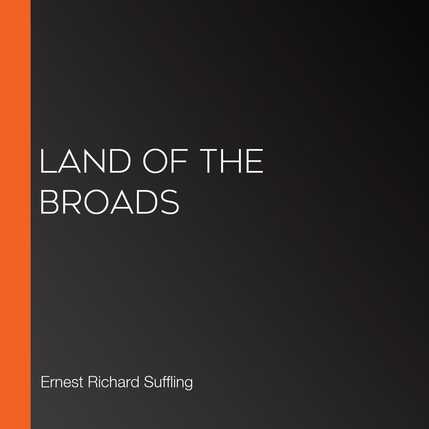 Land of the Broads