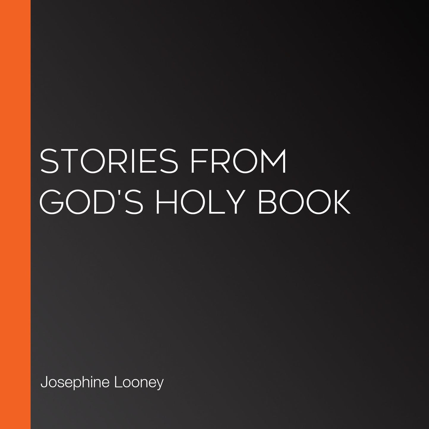 Stories From God's Holy Book