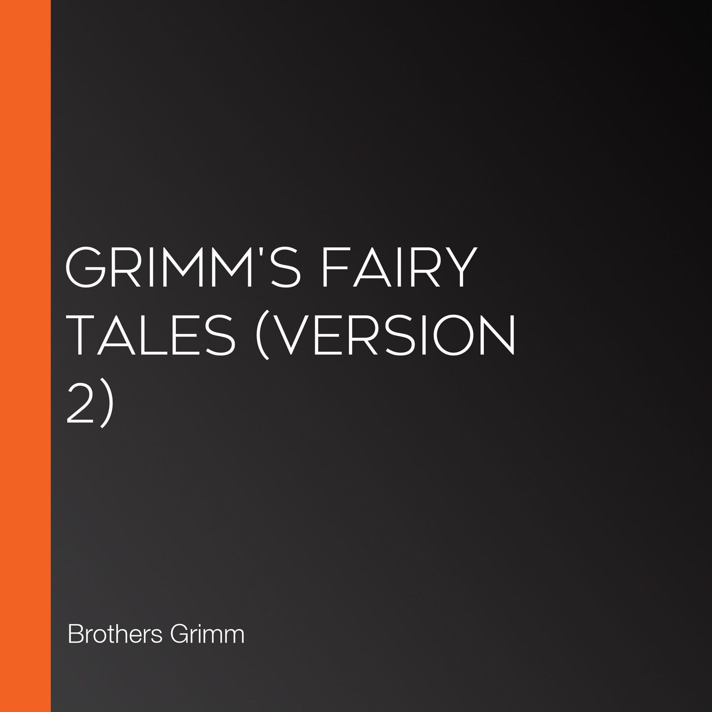 Grimm's Fairy Tales (version 2)