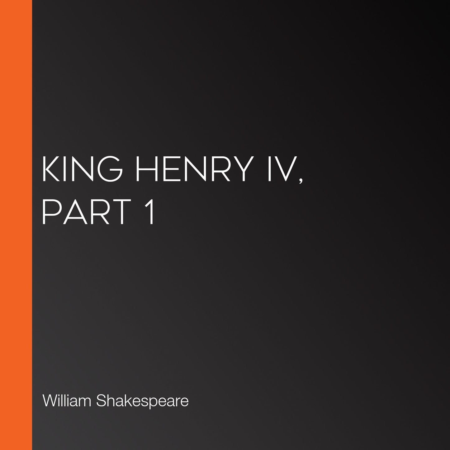 King Henry IV, Part 1