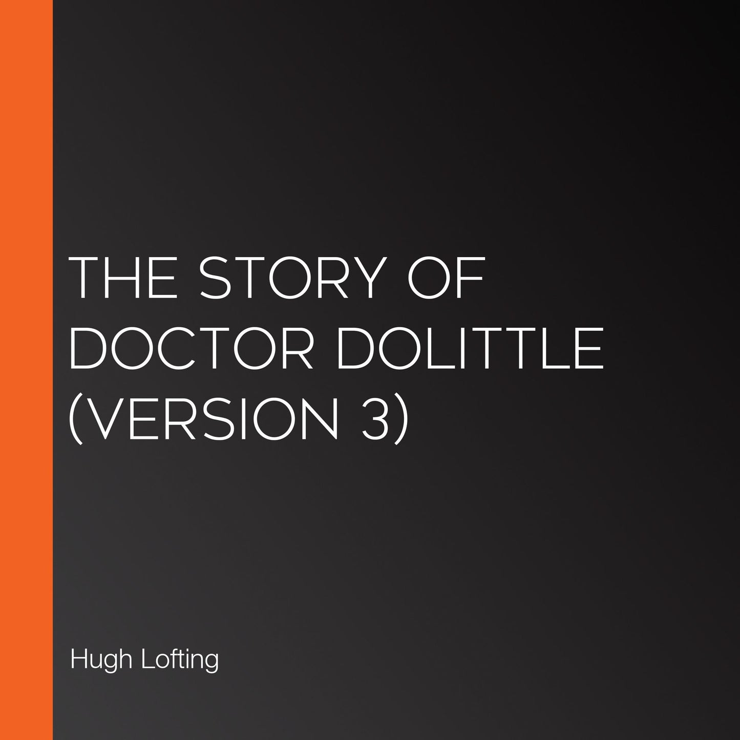 Story of Doctor Dolittle, The (version 3)