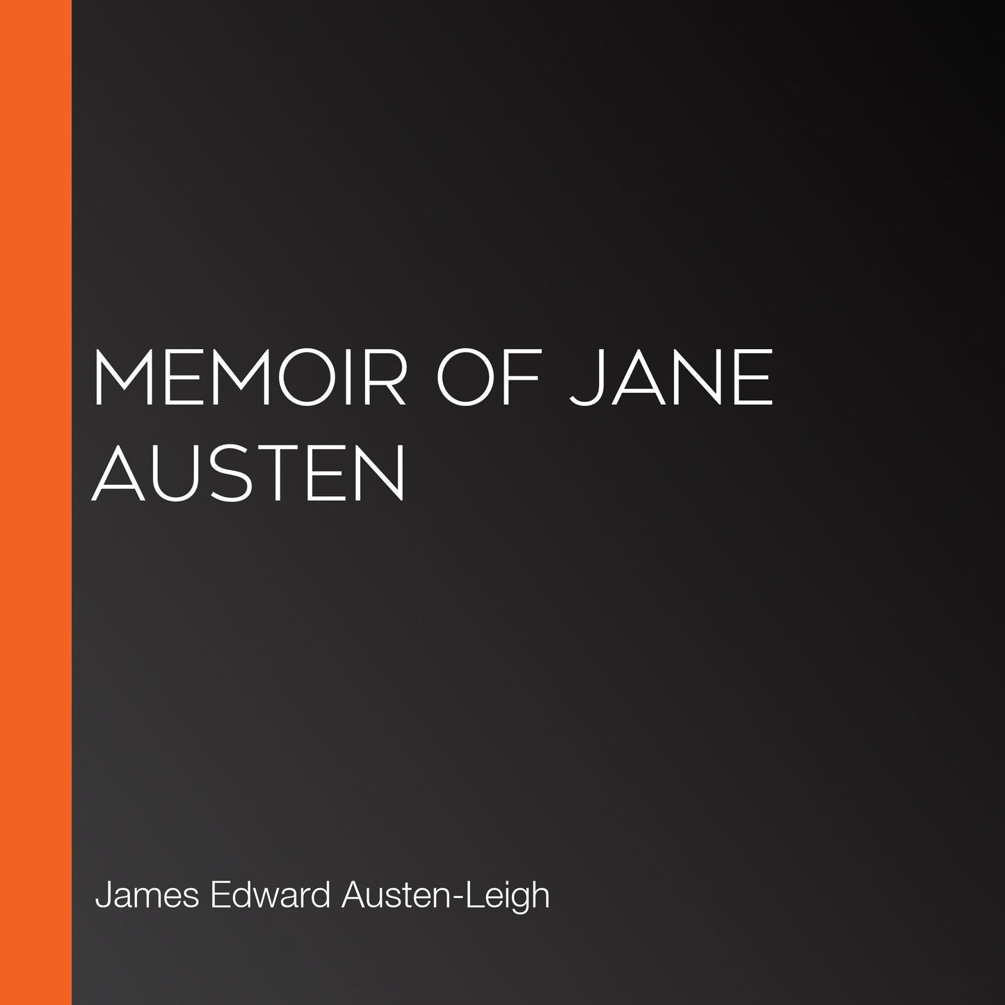 Memoir of Jane Austen