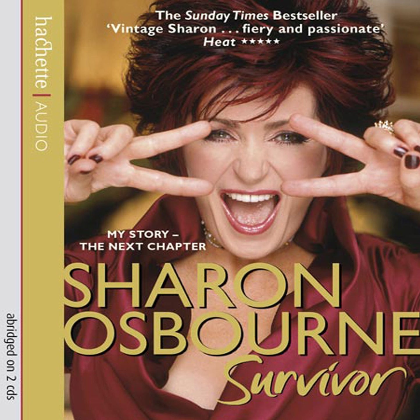 Sharon Osbourne: Survivor (Abridged)