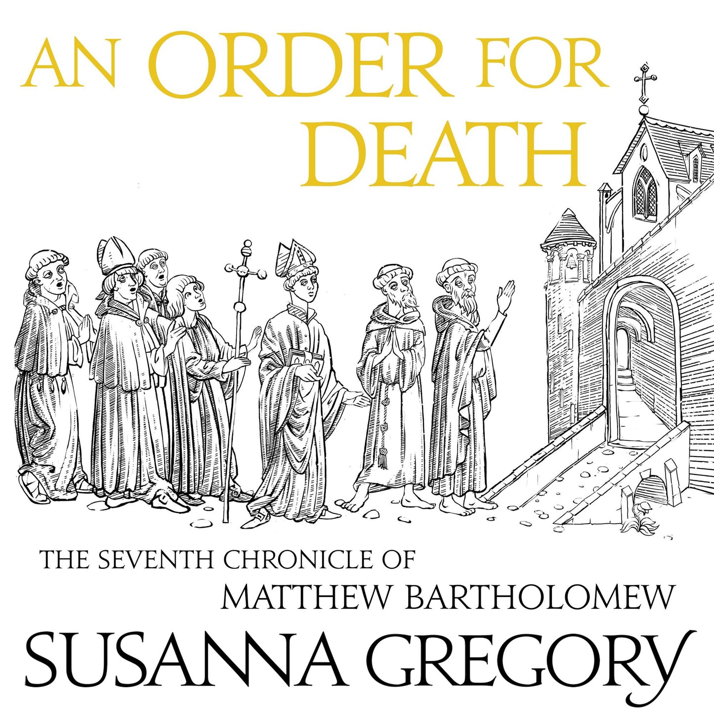 An Order For Death: The Seventh Matthew Bartholomew Chronicle
