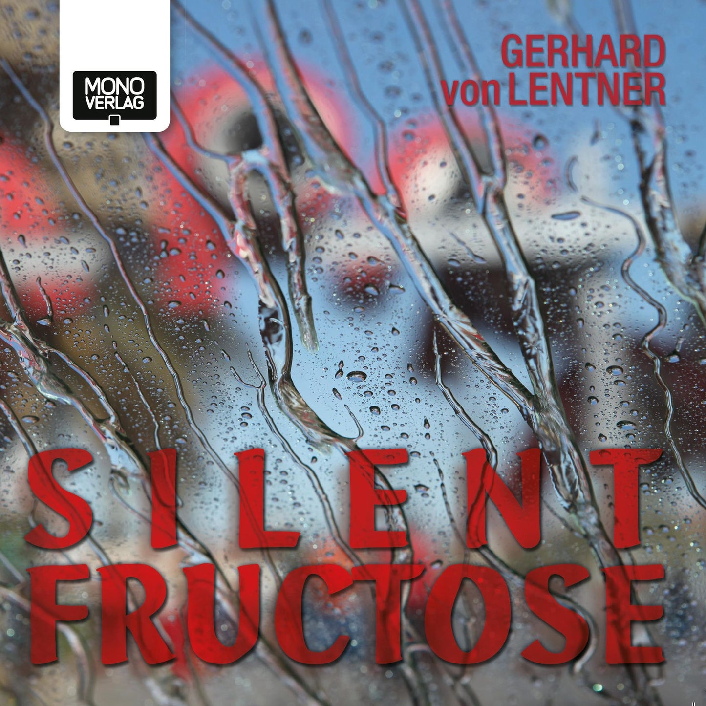 Silent Fructose (Abridged)