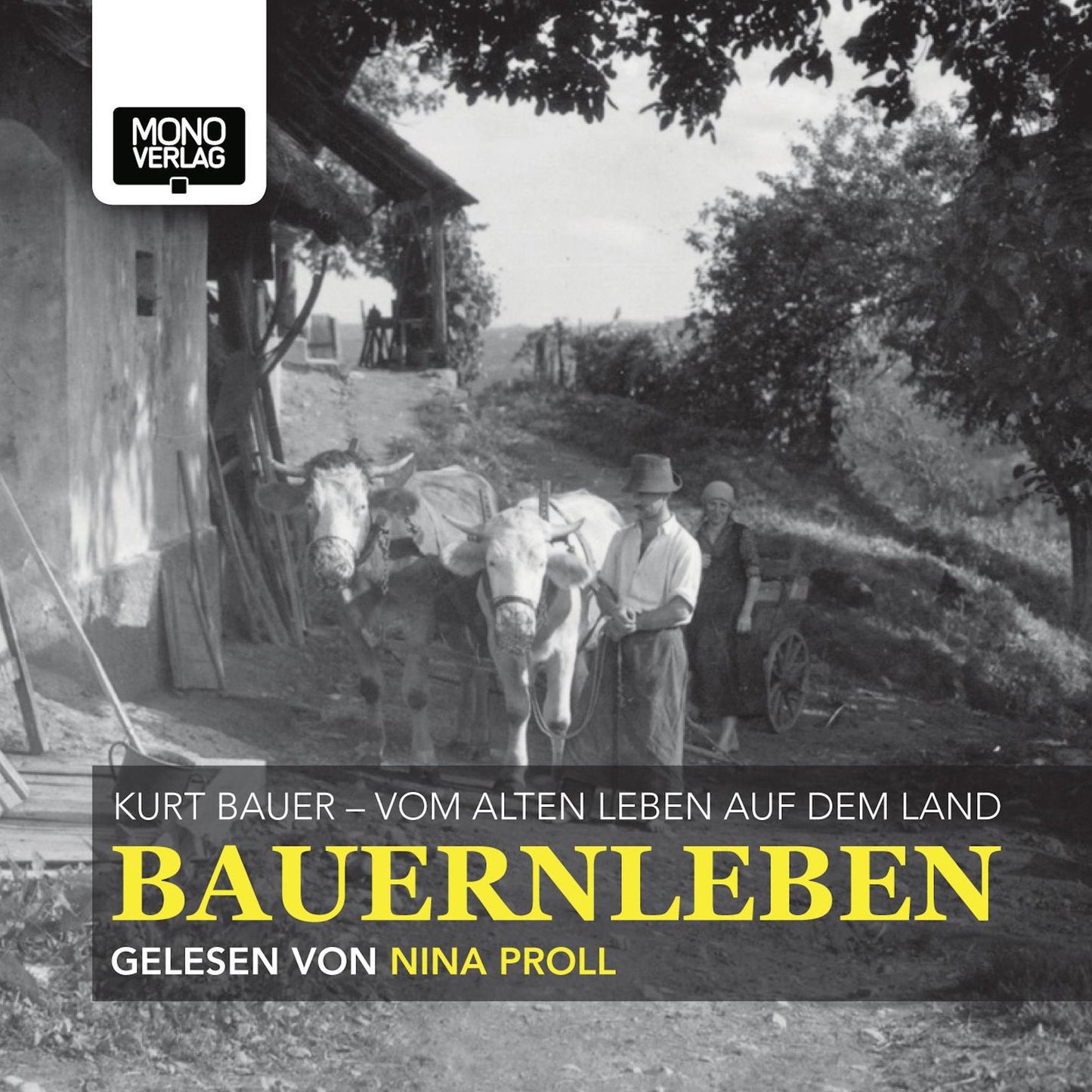 Bauernleben: Vom alten Leben auf dem Land (Abridged)