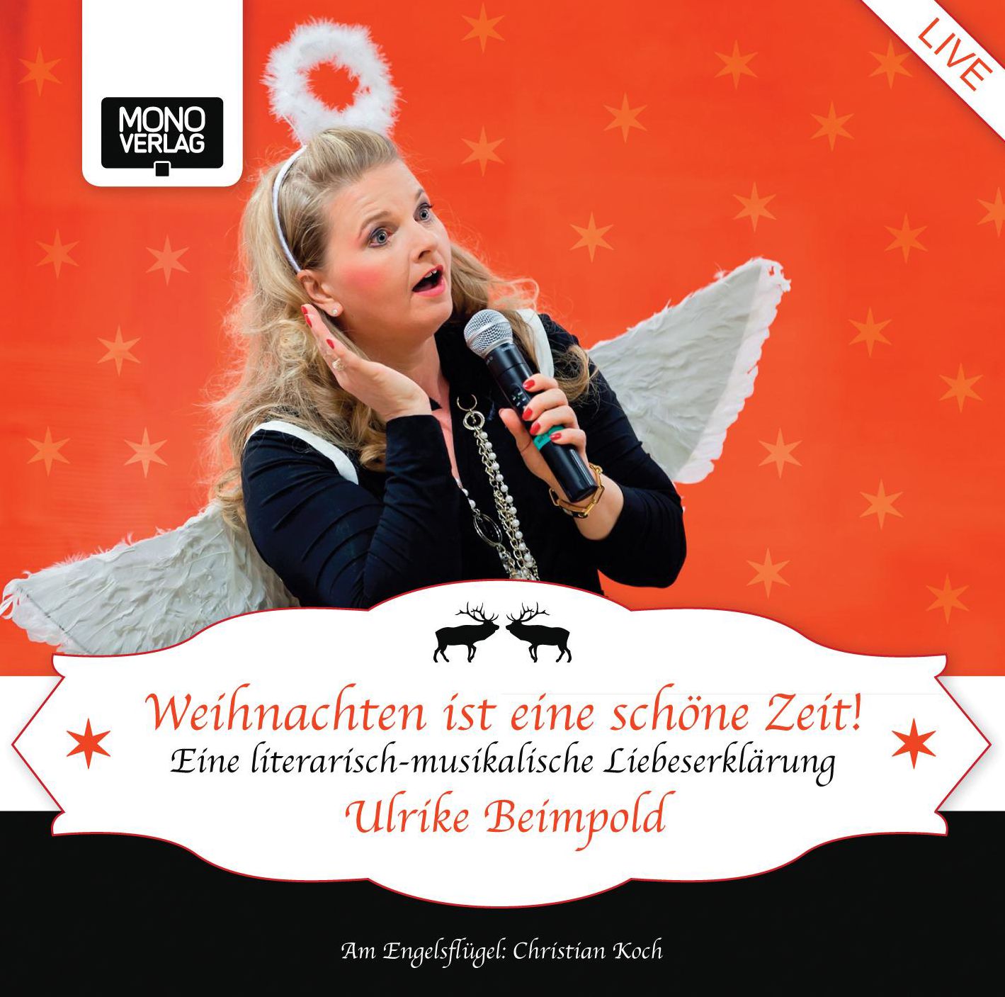 Weihnachten ist eine schöne Zeit: Eine literarisch-musikalische Liebeserklärung Live-Aufnahme (Abridged)