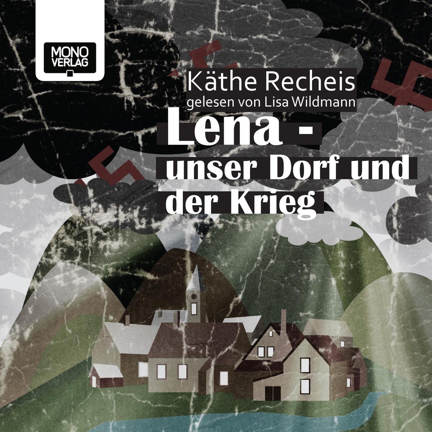 Lena - Unser Dorf und der Krieg (Abridged)