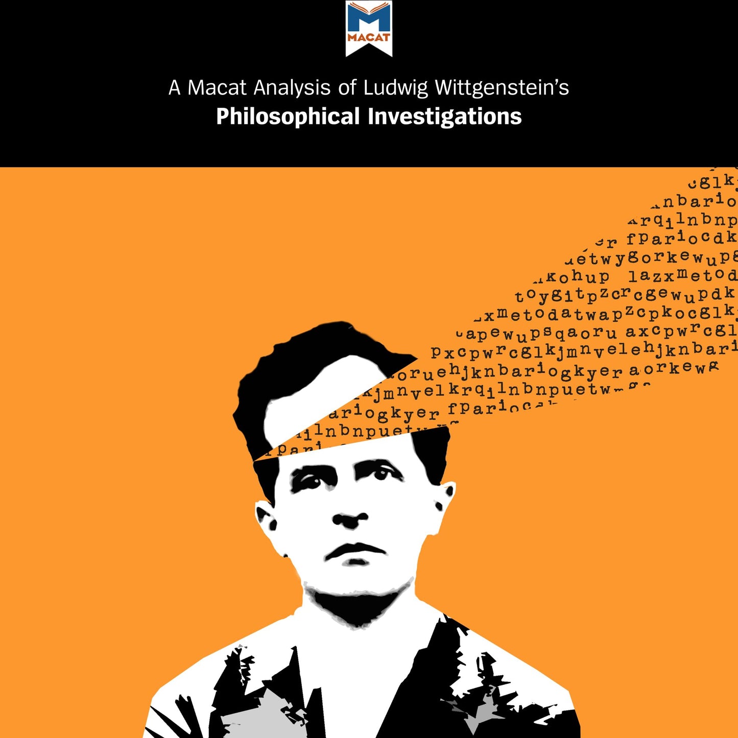 A Macat Analysis of Ludwig Wittgenstein's Philosophical Investigations