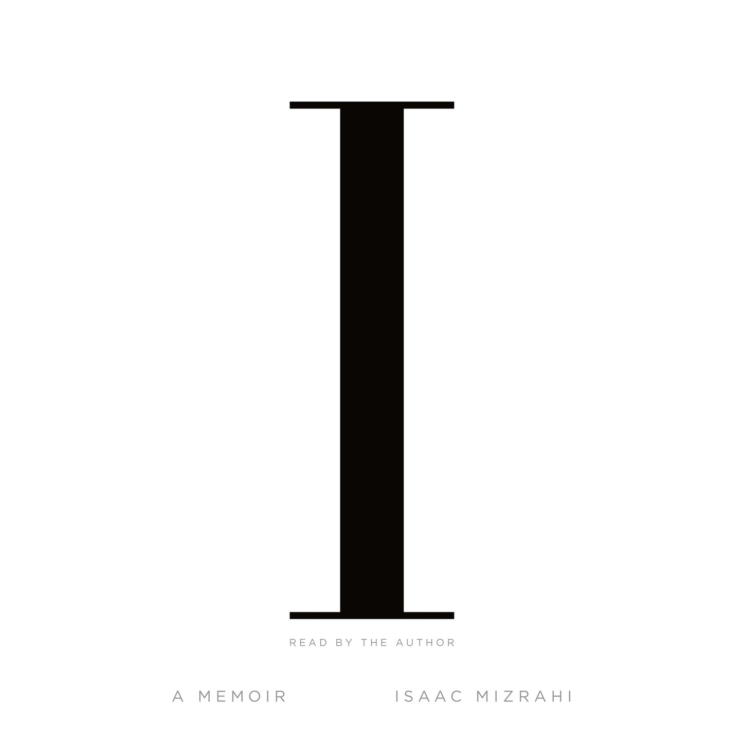 I.M.: A Memoir
