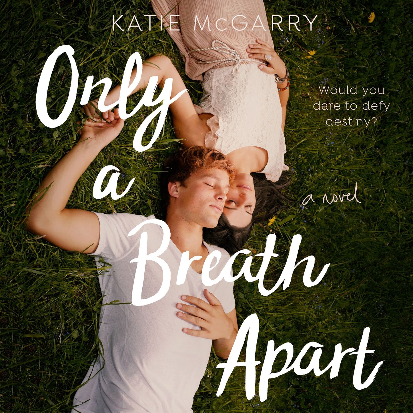 Only a Breath Apart : A Novel