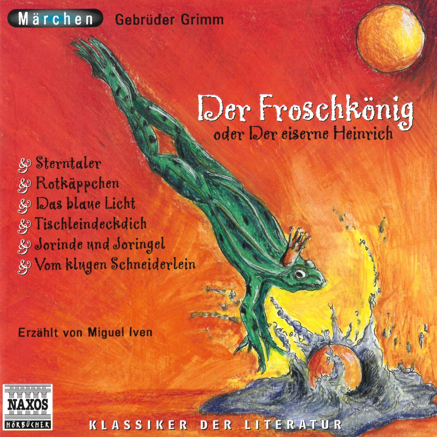 Froschkönig (Der) und andere Märchen