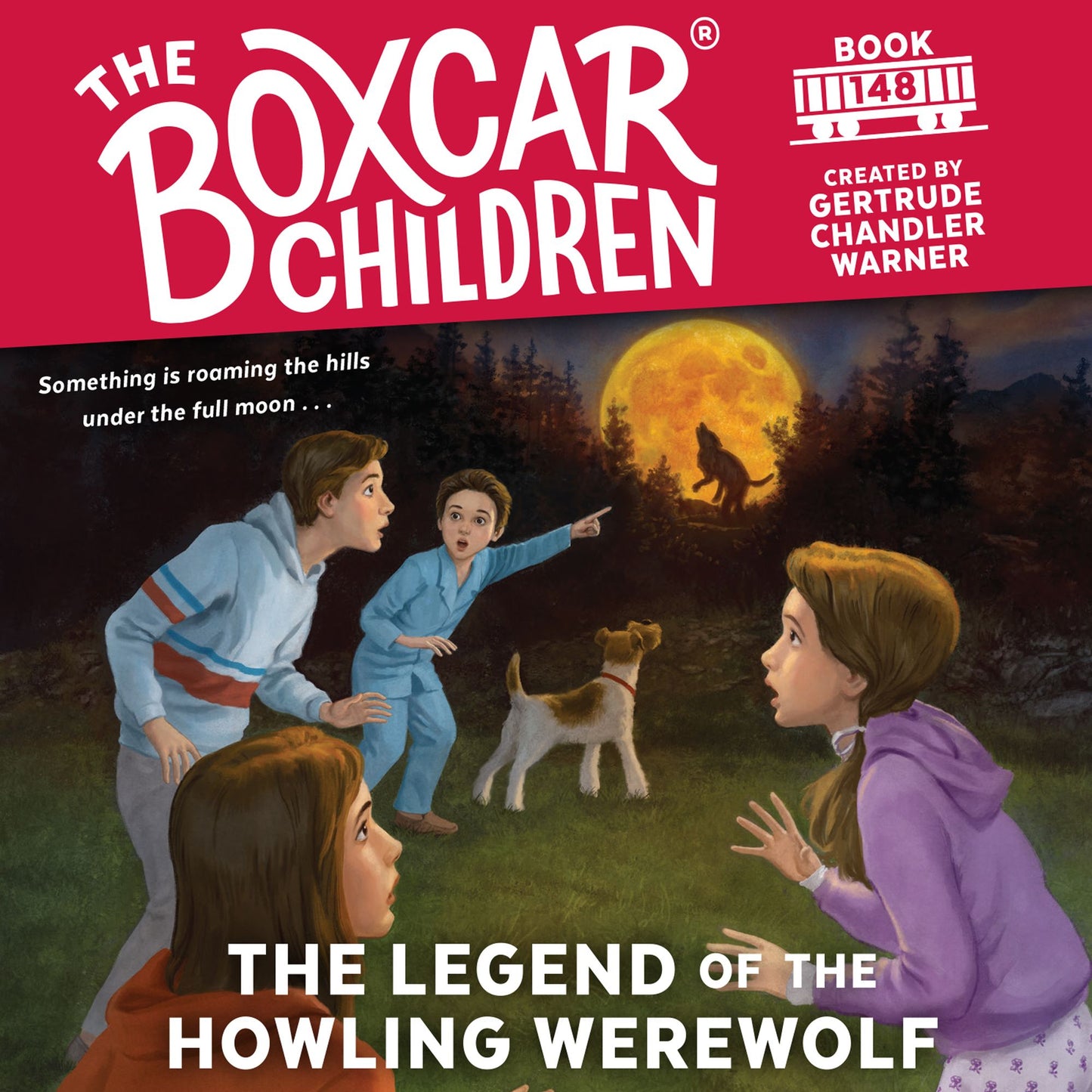 The Legend of the Howling Werewolf: The Boxcar Children Mysteries, Book 148