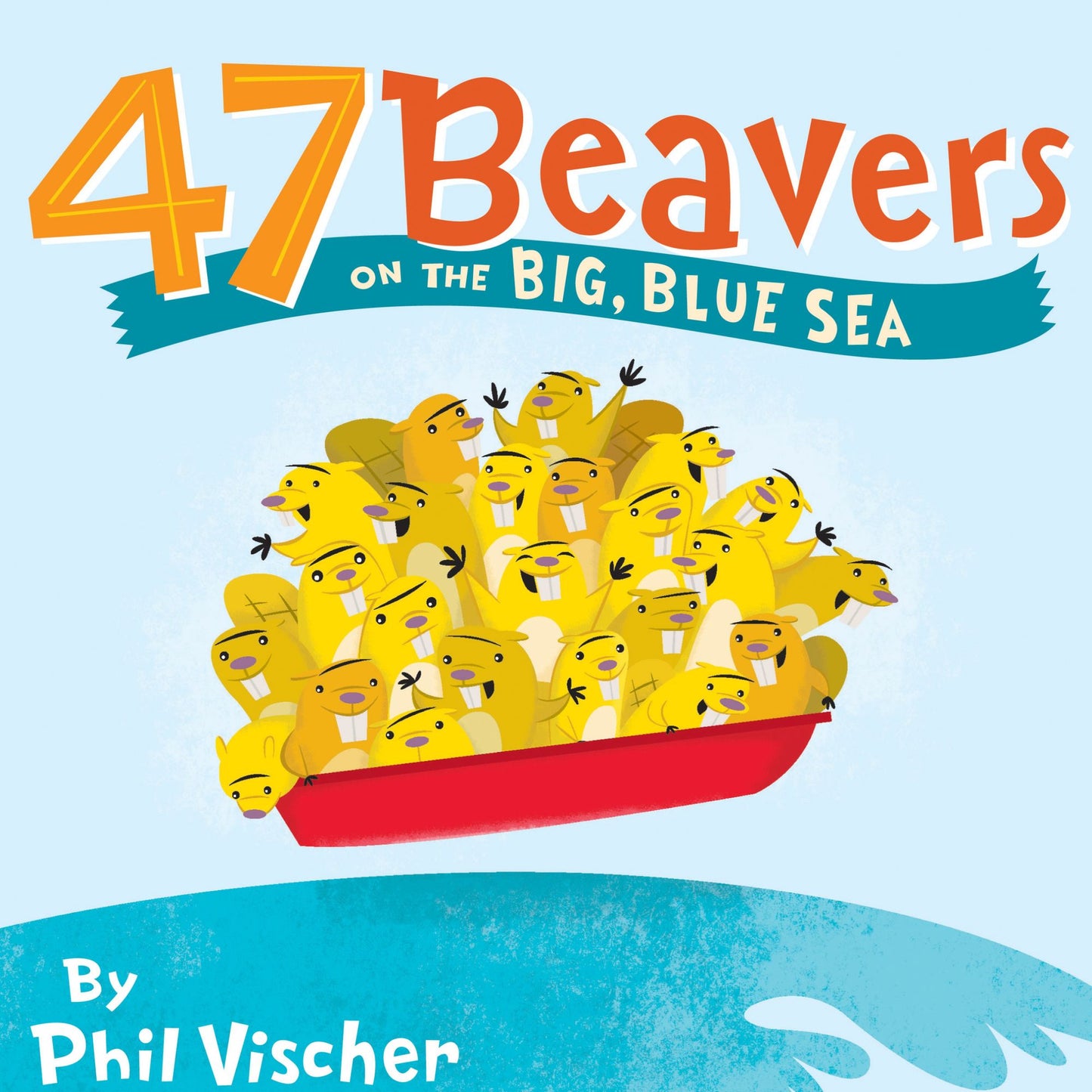 47 Beavers on the Big, Blue Sea