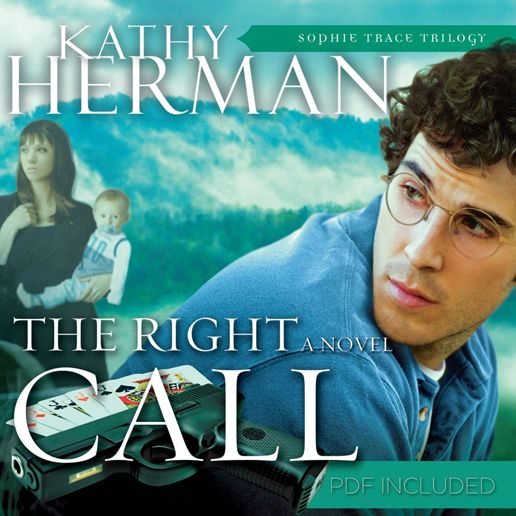 The Right Call: A Novel