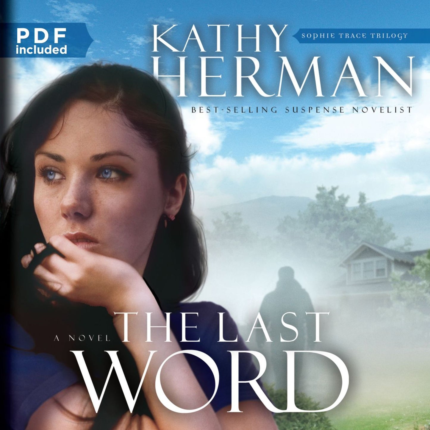 The Last Word: A Novel