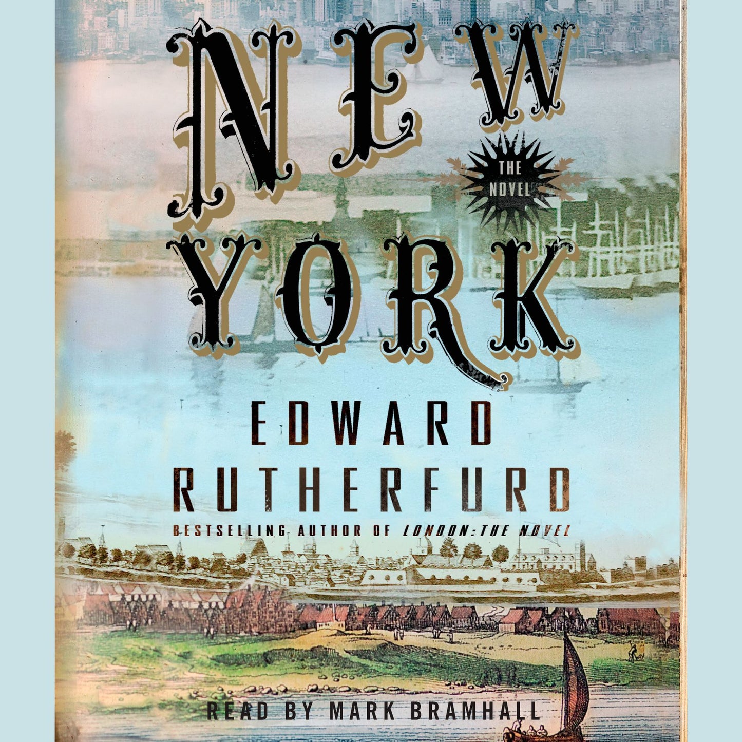 New York: The Novel (Abridged)