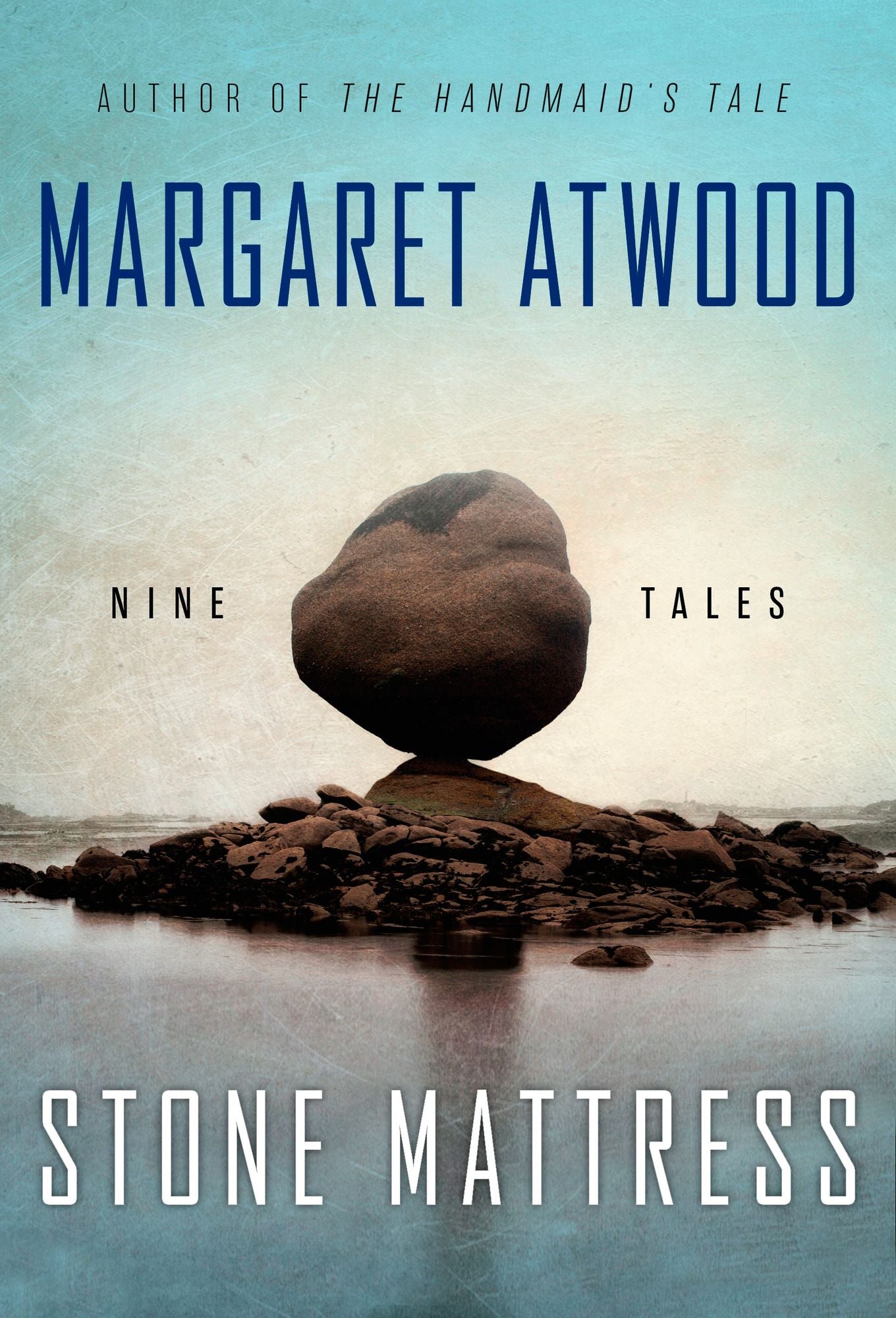 Stone Mattress: Thirteen Tales