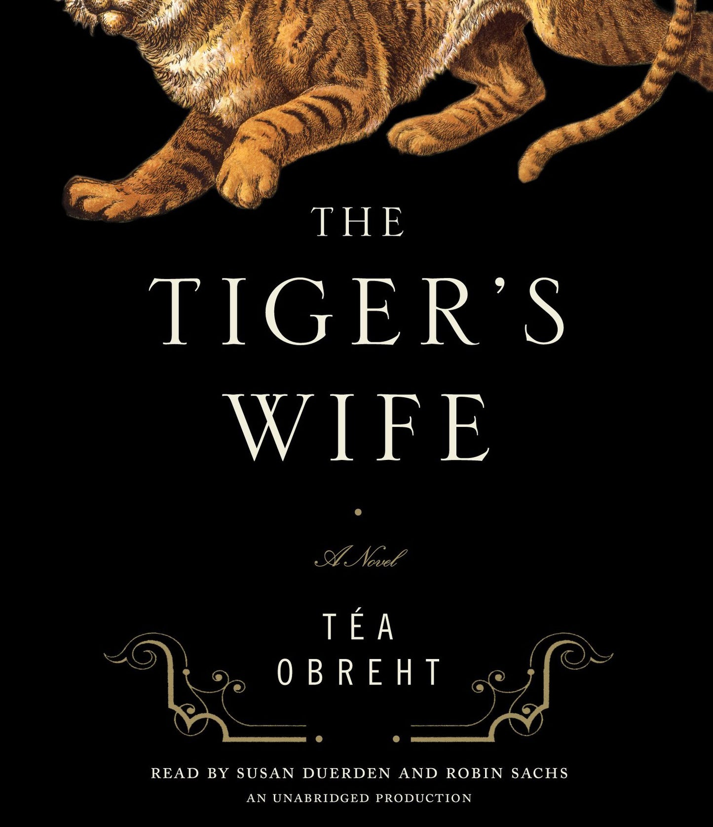 The Tiger's Wife: A Novel