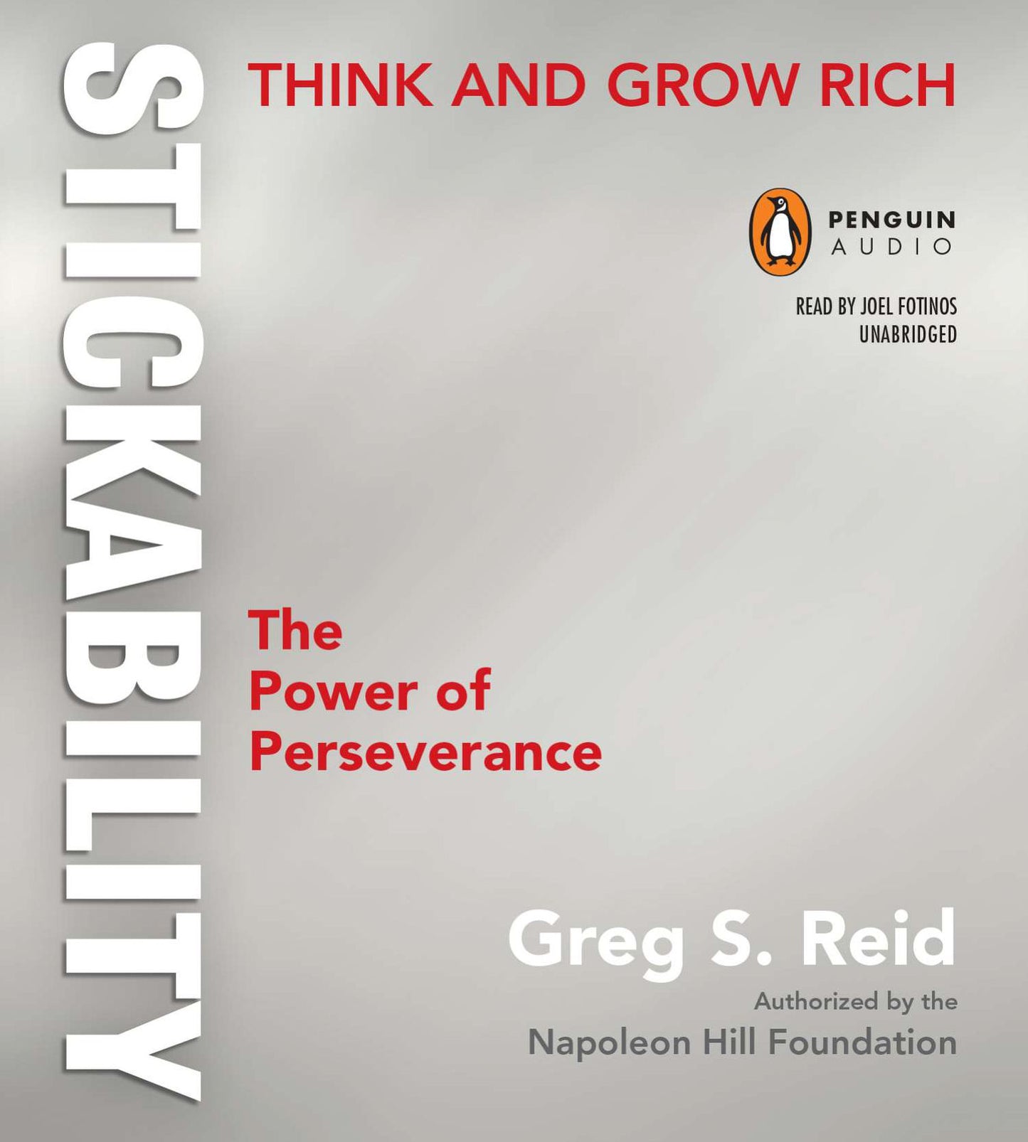 Think and Grow Rich "Stickability": The Power of Perseverance