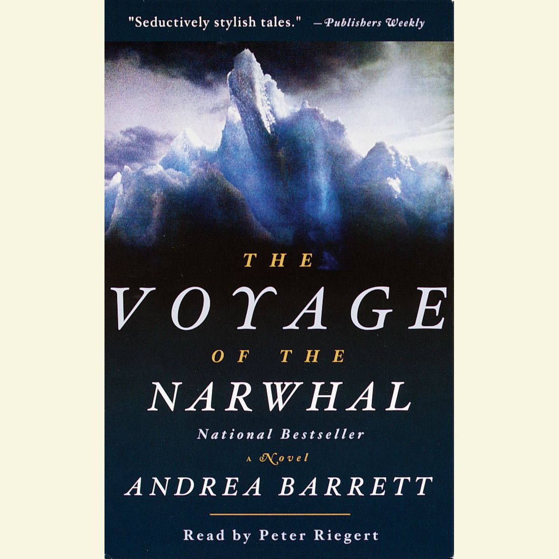 The Voyage of the Narwhal: A Novel (Abridged)