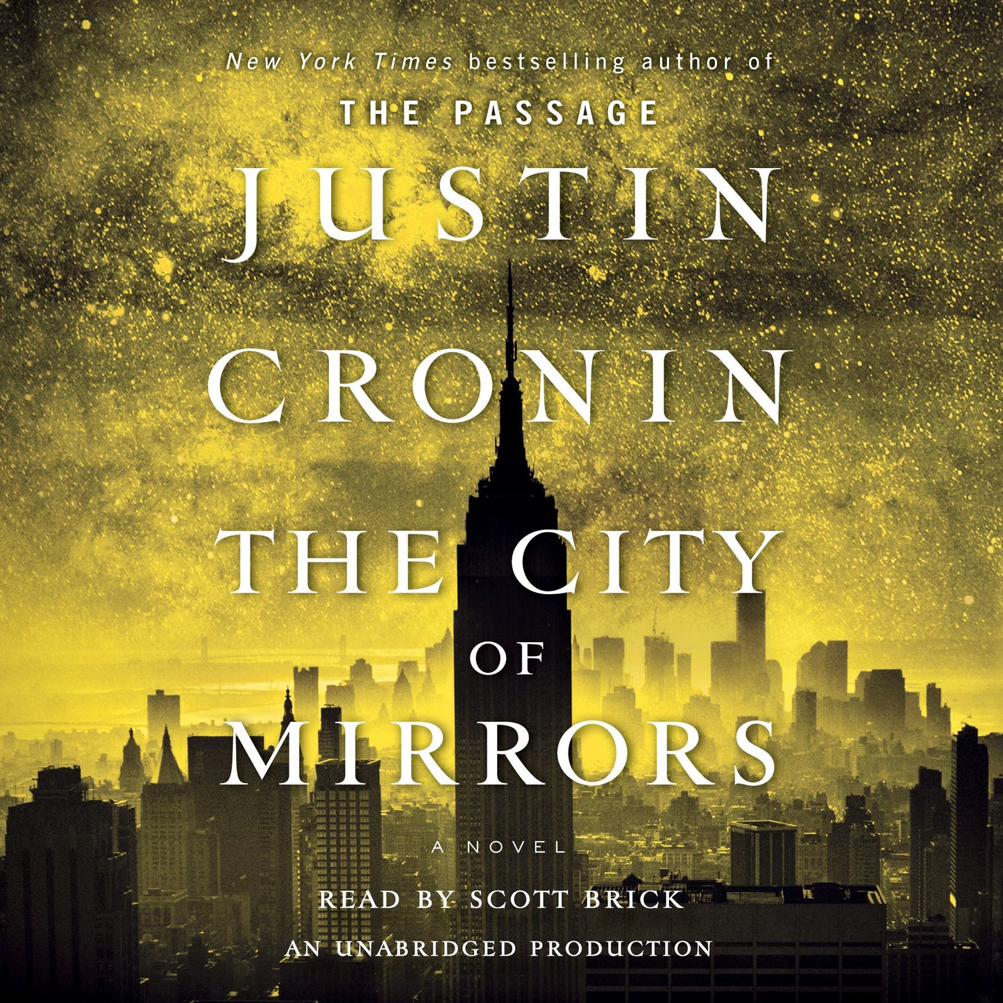 The City of Mirrors: A Novel