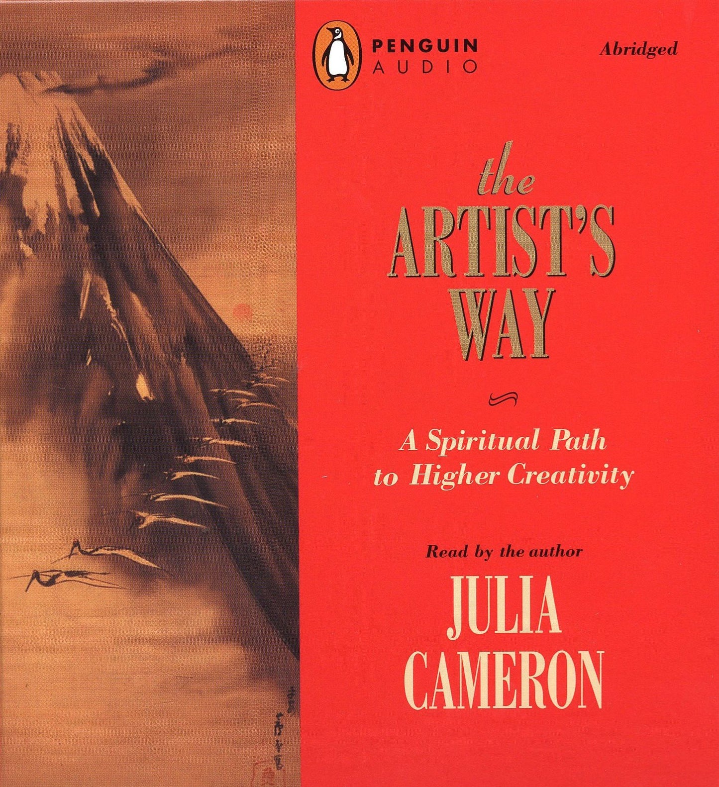 The Artist's Way: A Spiritual Path to Higher Creativity (Abridged)