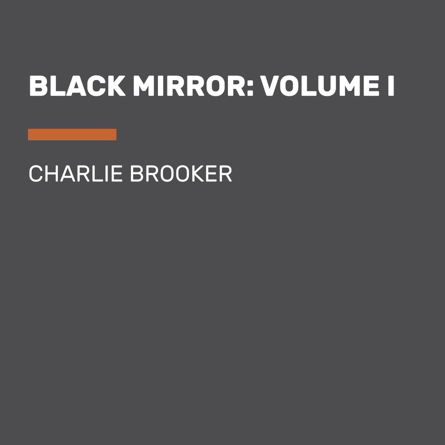 Black Mirror: Volume I: A Literary Season