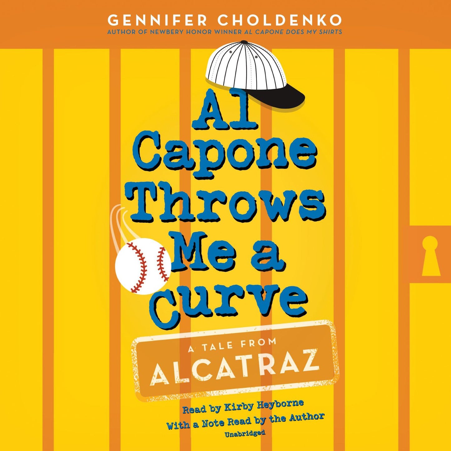 Al Capone Throws Me a Curve: Tales from Alcatraz, Book 4