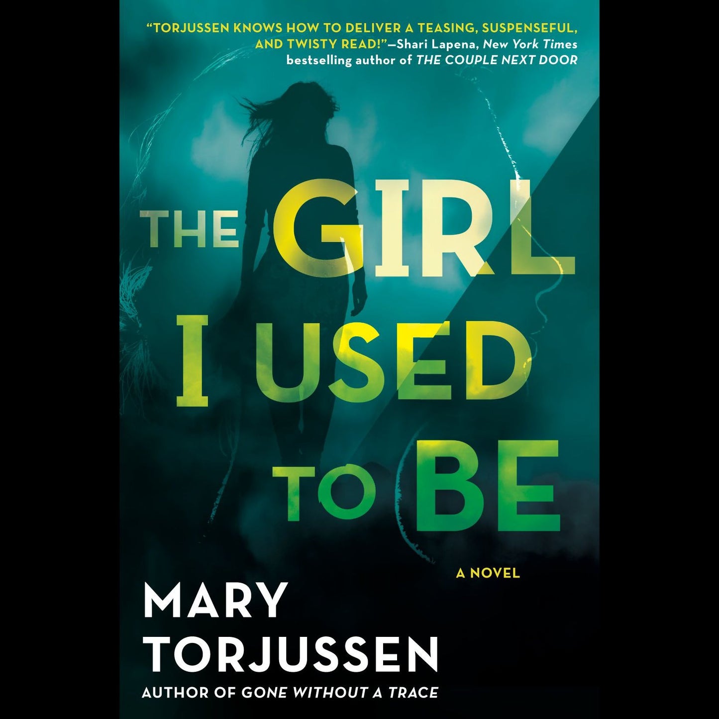 The Girl I Used to Be