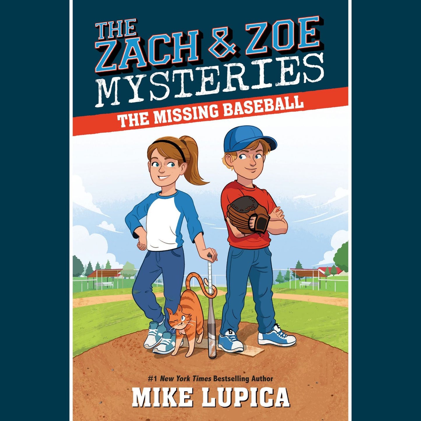 The Missing Baseball: The Zach and Zoe Mysteries, Book 1